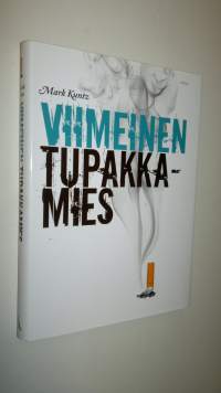 Viimeinen tupakkamies (UUSI)