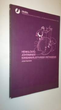 Henkilöstöjohtaminen kansainvälistyvässä yrityksessä