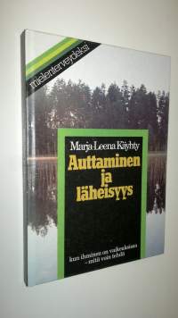 Auttaminen ja läheisyys