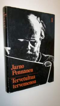 Tervetultua tervemenoa : Jarnon saaga osa 1