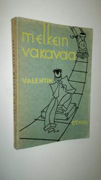 Melkein vakavaa