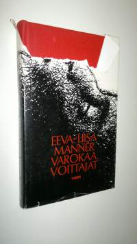 Varokaa, voittajat : rajatilanteita, eli kuusikymmentä aspektia erään mestitsiperheen murhenäytelmään