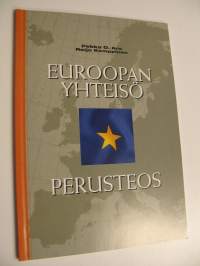 Euroopan yhteisö : perusteos (UUSI)