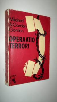 Operaatio terrori : jännitysromaani