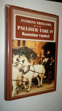 Palliser-taru 4, Kunnian vuoksi