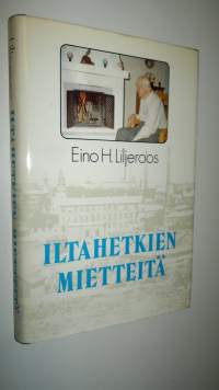 Iltahetkien mietteitä
