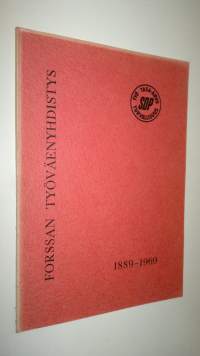 Forssan työväenyhdistys 1889-1969
