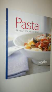 Pasta ja muut Italian herkut