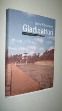 Gladiaattori : 3650 g elämästä vasemmalle