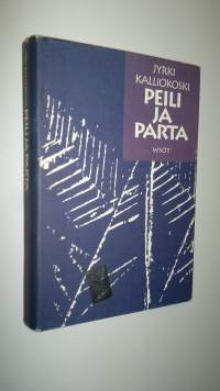 Peili ja parta : tarinoita