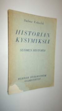 Historian kysymyksiä tenttiä ja reaalikoetta varten : Suomen historia