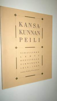 Kansakunnan peili : Virallinen lehti - Officiella tidningen 1819-1989