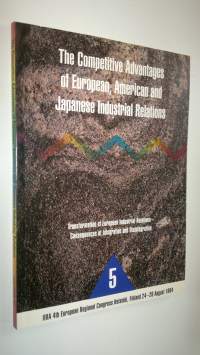 IIRA 4th European Regional Congress, Helsinki, Finland, 24-26 August Plenary 2, Workplace Europe - new forms of bargaining and participation