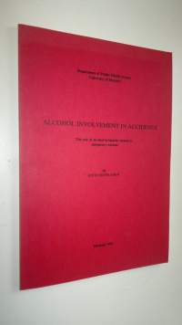 Alcohol involvement in accidents : the role of alcohol in injuries treated at emergency stations