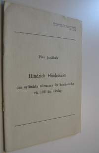 Hindrich Hindersson - den nyländska talmannen för bondeståndet vid 1680 års riksdag