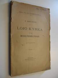 Lojo kyrka och dess medeltidsmålningar