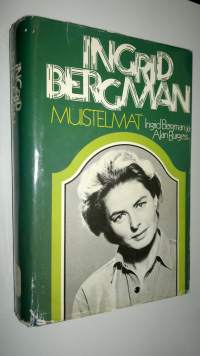 Ingrid Bergman : muistelmat