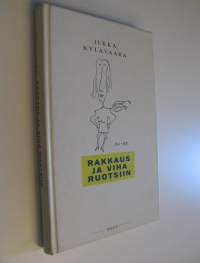 Rakkaus ja viha Ruotsiin