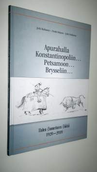 Apurahalla Konstantinopoliin Petsamoon Brysseliin : Uuden Suomettaren Säätiö 1920-2010