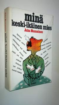 Minä keski-ikäinen mies