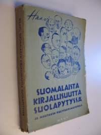 Suomalaista kirjallisuutta suolapytyssä ja muutakin kulttuurimurkinaa