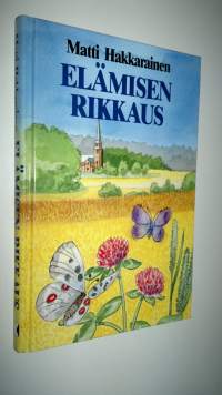 Elämisen rikkaus