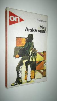 Yks Arska vaan