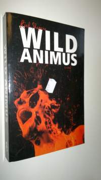 Wild animus - a novel