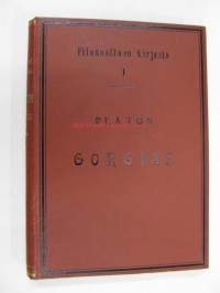 Platon : Gorgias (Filosoofinen Kirjasto 1.)