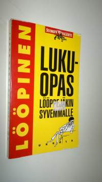 Lööpinen : lukuopas lööppejäkin syvemmälle