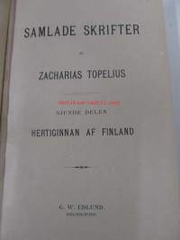 Samlade skrifter 7. : Hertiginnan af Finland
