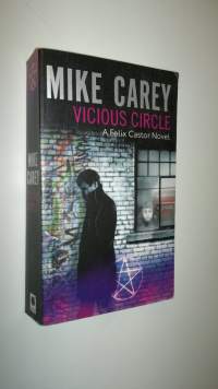 Vicious circle - a Felix Castor novel