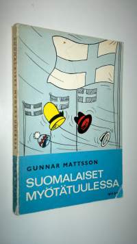 Suomalaiset myötätuulessa