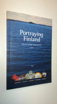 Portraying Finland : facts and insights