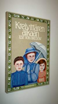 Kreivittären aikaan