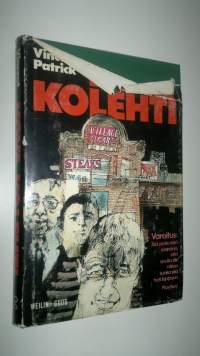Kova kolehti : jännitysromaani