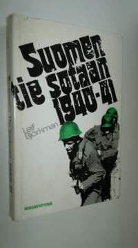 Suomen tie sotaan 1940-41