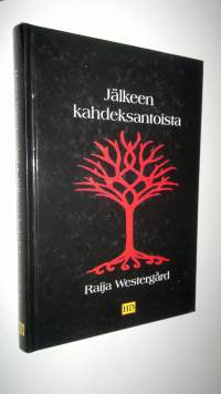 Jälkeen kahdeksantoista : novelleja