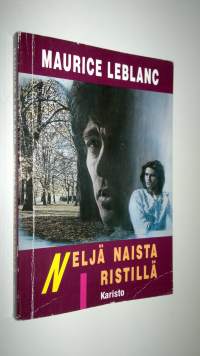 Neljä naista ristillä : jännitysromaani