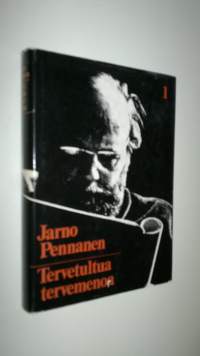 Tervetultua tervemenoa : Jarnon saaga osa 1