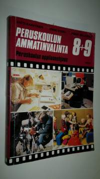 Peruskoulun ammatinvalinta 8+9