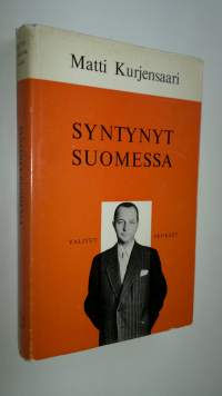 Valitut teokset 3, Syntynyt Suomessa