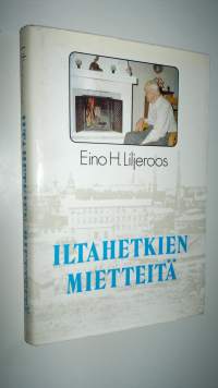 Iltahetkien mietteitä
