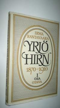 Yrjö Hirn 1, 1870-1910