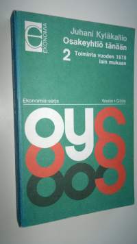 Osakeyhtiö tänään : toiminta vuoden 1978 lain mukaan 2