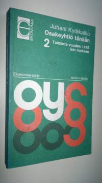 Osakeyhtiö tänään : toiminta vuoden 1978 lain mukaan 2