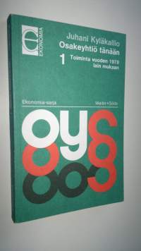 Osakeyhtiö tänään : toiminta vuoden 1978 lain mukaan 1