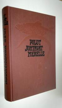 Polut johtavat merelle