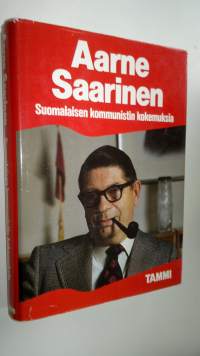 Suomalaisen kommunistin kokemuksia (signeerattu)