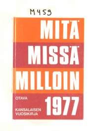 Mitä Missä Milloin 1977